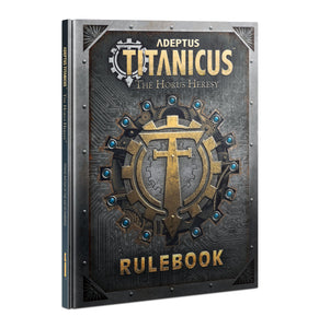 Adeptus Titanicus: The Horus Heresy – Rulebook