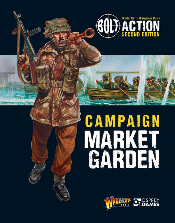 Bolt Action Market Garden Campaign Book