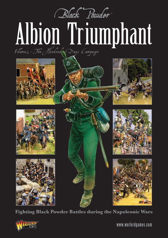 Black Powder Albion Triumphant Volume 2 The Hundred Days Campaign Book